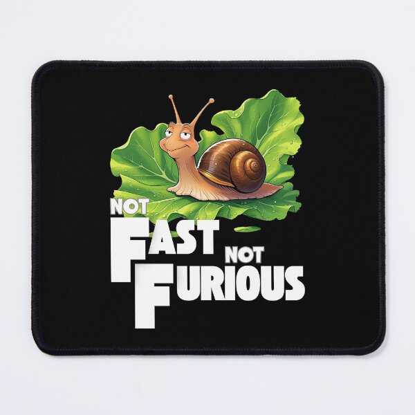 Item preview, Not Fast, Not Furious designed and sold by MixedVibes Co..