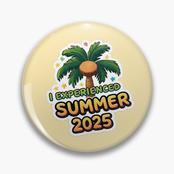 Item preview, I Experienced Summer 2025 designed and sold by RustyCollective.
