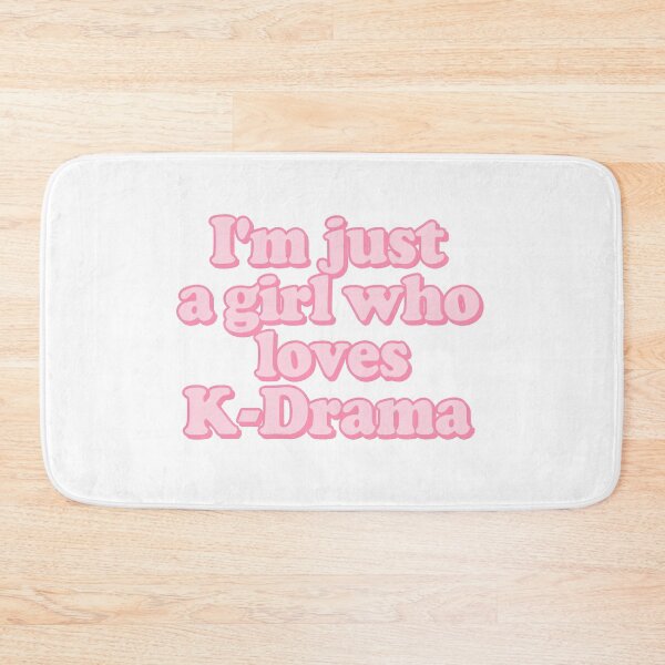 Item preview, I'm Just a Girl That Loves K-Drama – Cute fan design for Korean drama lovers designed and sold by Hallyu Bubble.