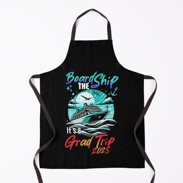 Item preview, Board The Ship It's Graduation Trip 2025 Senior Cruise Party designed and sold by ZACK ART.