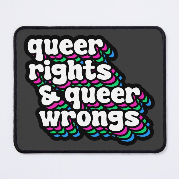 Item preview, QUEER RIGHTS & QUEER WRONGS (Polysexual) designed and sold by MaidenofIron157.