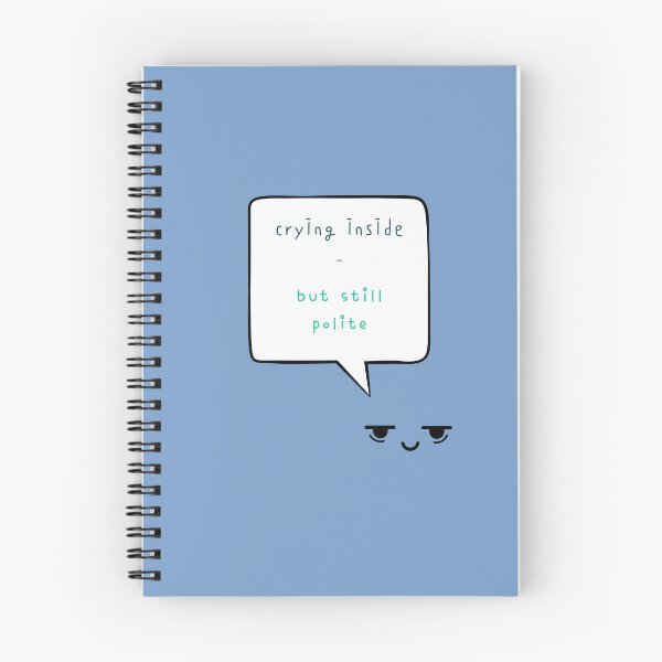 Item preview, Crying Inside But Still Polite – Funny Mental Health Quote Design designed and sold by mintmono-studio.