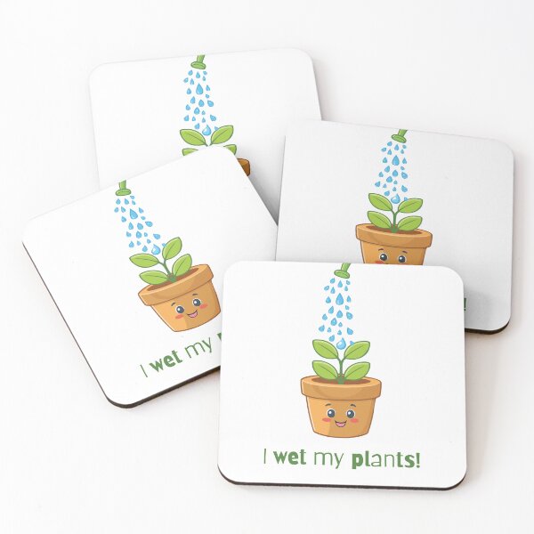 Item preview, I wet my plants! designed and sold by Cre8tiv3.