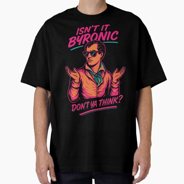 Item preview, Isn’t It Byronic Funny Lord Byron Neon Romantic Poet Design	 designed and sold by Victor Shadehorn.