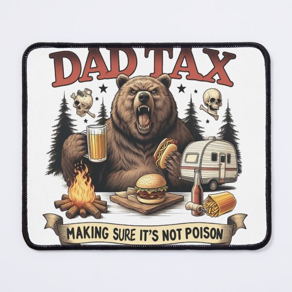 Item preview, Dad Tax Making Sure Its Not Poison designed and sold by clintang.
