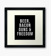 Beer Bacon Guns And Freedom T-Shirt Fourth of July Gift Framed Print