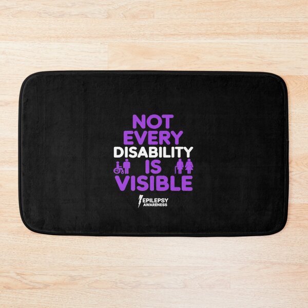 Item preview, Not Every Disability Is Visible, Epilepsy Awareness designed and sold by MAKOPOKOShop.