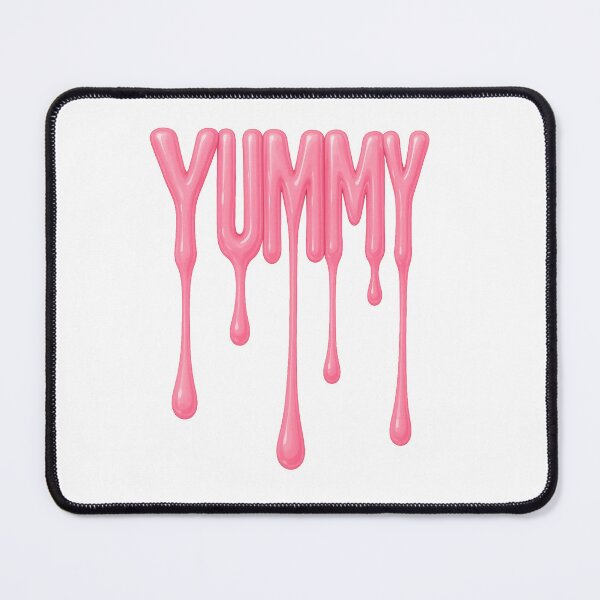 Item preview, YUMMY – Dripping Pink Gloss Aesthetic Text Design designed and sold by lapart.