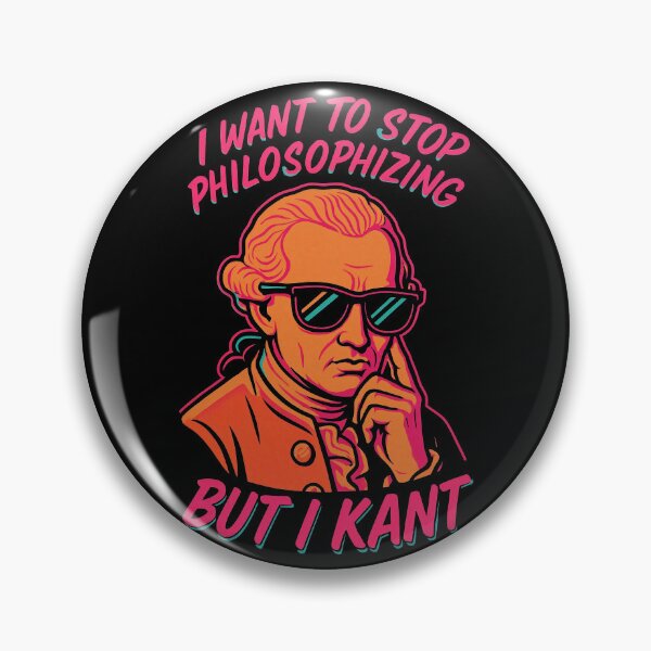 Item preview, I Want to Stop Philosophizing But I Kant Funny Kant Design	 designed and sold by Victor Shadehorn.
