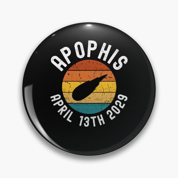 Item preview, Apophis 99942 Asteroid Retro Vintage April 13th 2029 comet designed and sold by snowry.