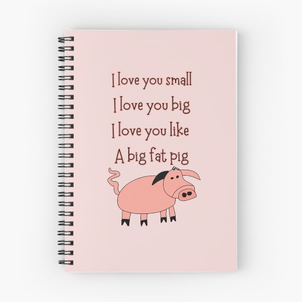 Item preview, "I love you like a big fat pig" Gloria the Pig by Everything Eli designed and sold by EverythingEli.