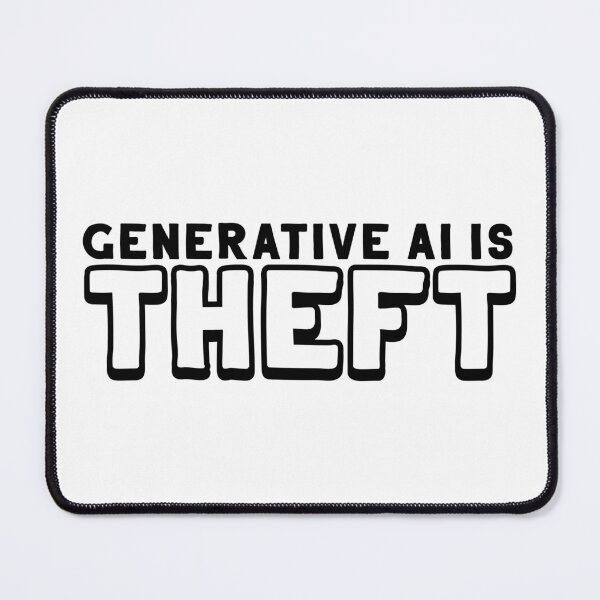 Item preview, Generative AI is Theft designed and sold by FairyNerdy.