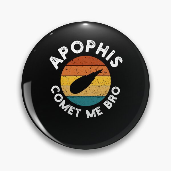 Item preview, Comet me bro funny Apophis 99942 Asteroid Retro Vintage designed and sold by snowry.
