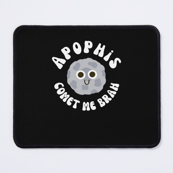 Item preview, Comet me brah funny groovy Apophis 99942 Asteroid humor designed and sold by snowry.