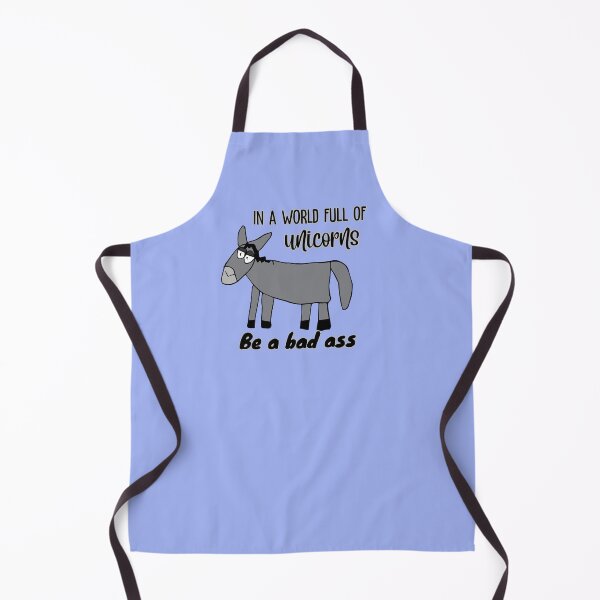 Item preview, "In a world full of unicorns be a bad ass" Dopey Donkey by Everything Eli designed and sold by EverythingEli.