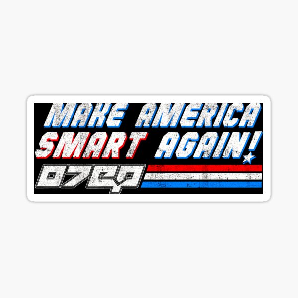 Item preview, MAKE AMERICA SMART AGAIN designed and sold by Otep Merch.