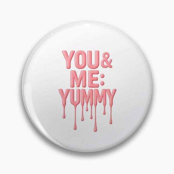 Item preview, You & Me: Yummy (Drippy Text Art) designed and sold by lapart.