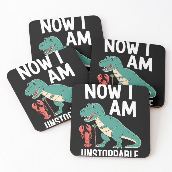 Item preview, Now I Am Unstoppable T-Rex designed and sold by MAKOPOKOShop.