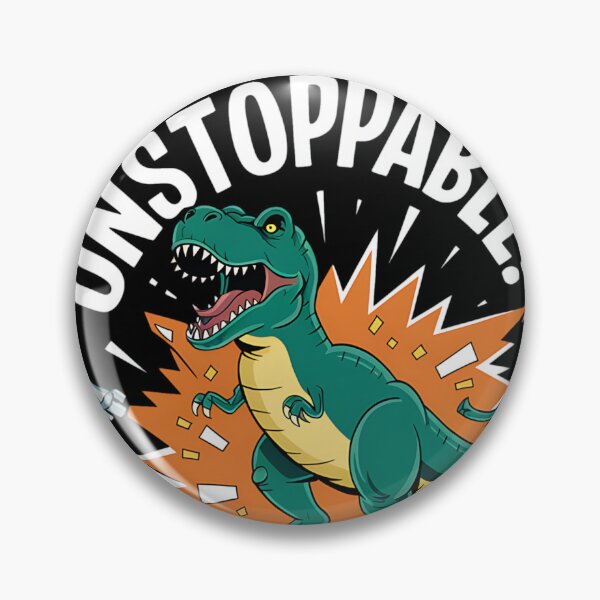 Item preview, Now I Am Unstoppable TRex designed and sold by MAKOPOKOShop.