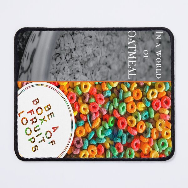 Item preview, Be a box of Fruit Loops mousepad designed and sold by IdylliseStudio.