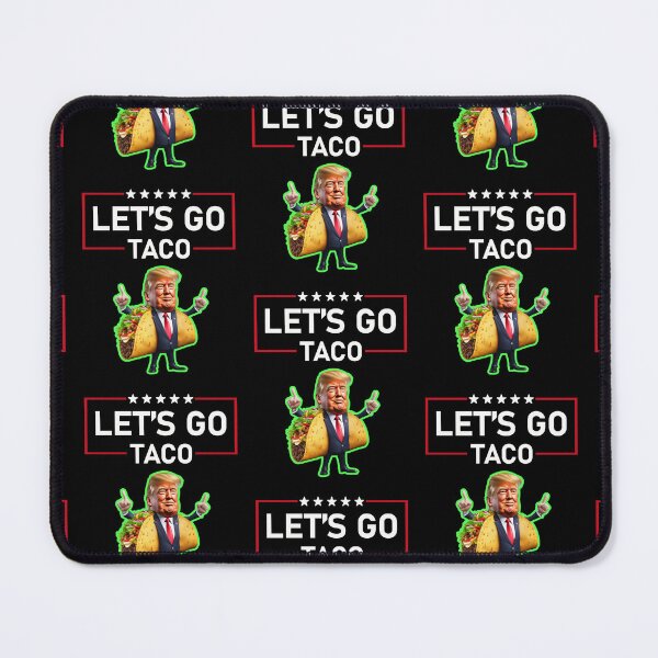 Item preview, Lets Go Taco designed and sold by WoodburyLake.