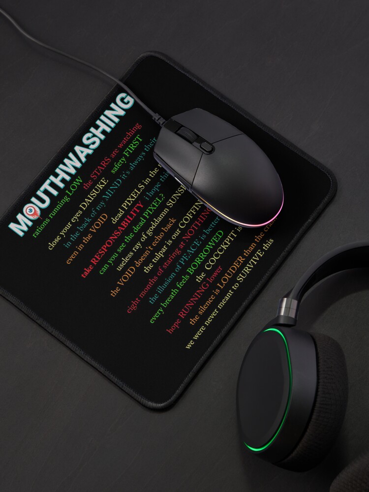 Mouthwashing Gaming Quotes Mouse Pad