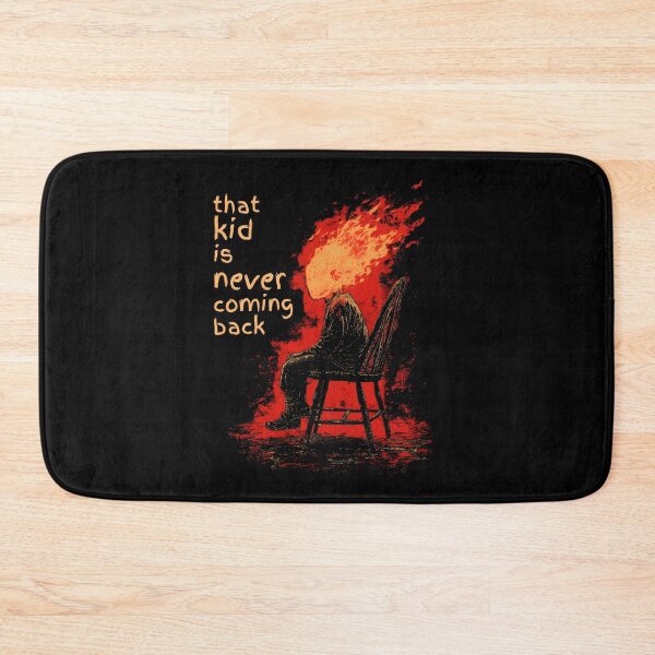 Item preview, that kid is never coming back designed and sold by Cynora.