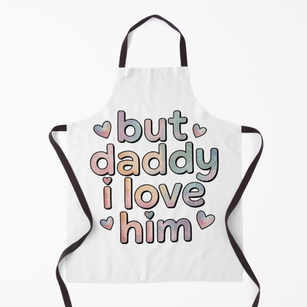 Item preview, But Daddy i Love Him designed and sold by graphic-genie.