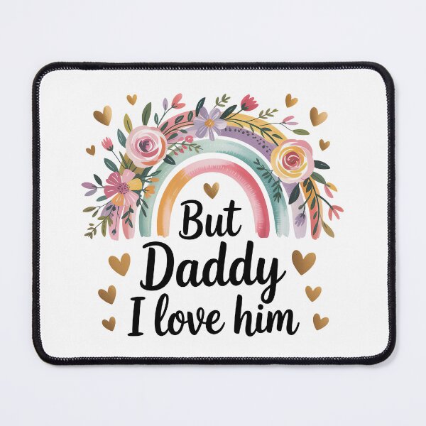 Item preview, But Daddy i Love Him designed and sold by graphic-genie.
