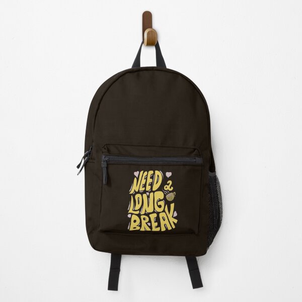 Item preview, Need a long Break designed and sold by Creative_verse108.
