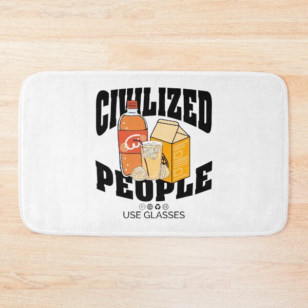 Item preview, Civilized people use glasses  designed and sold by Peerless-Prime.