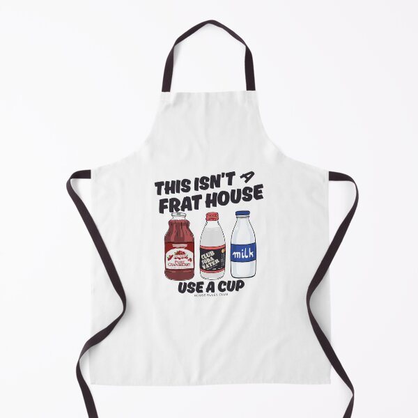 Item preview, This isn't a frat house, use a cup designed and sold by Peerless-Prime.