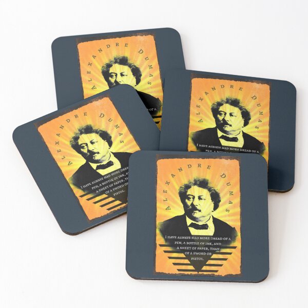 Item preview, Alexandre Dumas quote: I have always had more dread of a pen, a bottle of ink, and a sheet of paper than of a sword or pistol. designed and sold by artbleed.