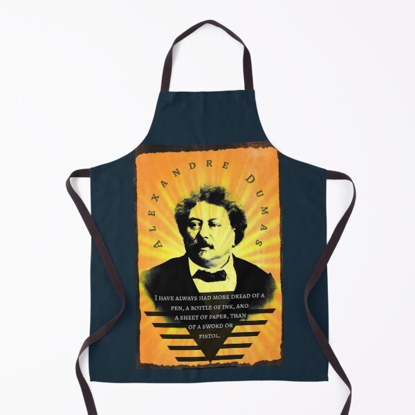 Item preview, Alexandre Dumas quote: I have always had more dread of a pen, a bottle of ink, and a sheet of paper than of a sword or pistol. designed and sold by artbleed.