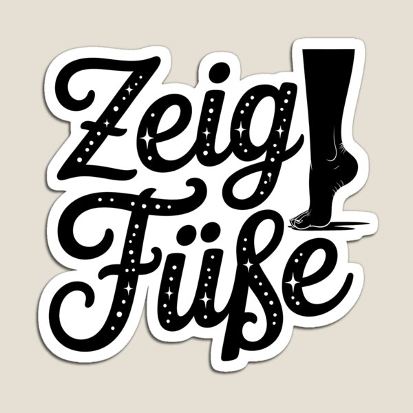 Artikel-Vorschau von Zeig Füße - Deutsche Memes, designt und verkauft von LoFizzy.