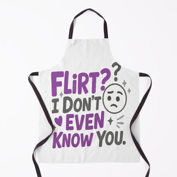 Item preview, Demisexual Pride – Flirt? I Don’t Even Know You! designed and sold by Rajasekar.