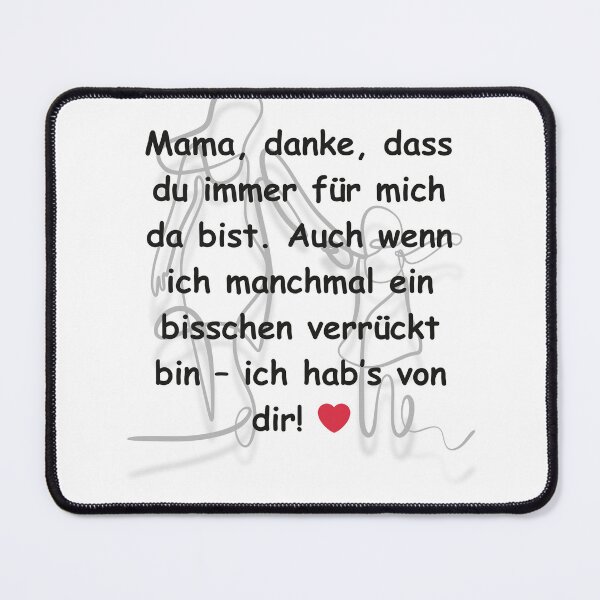 Item preview, Mama, danke – Liebevolles Zitat mit Herz designed and sold by Globilia.
