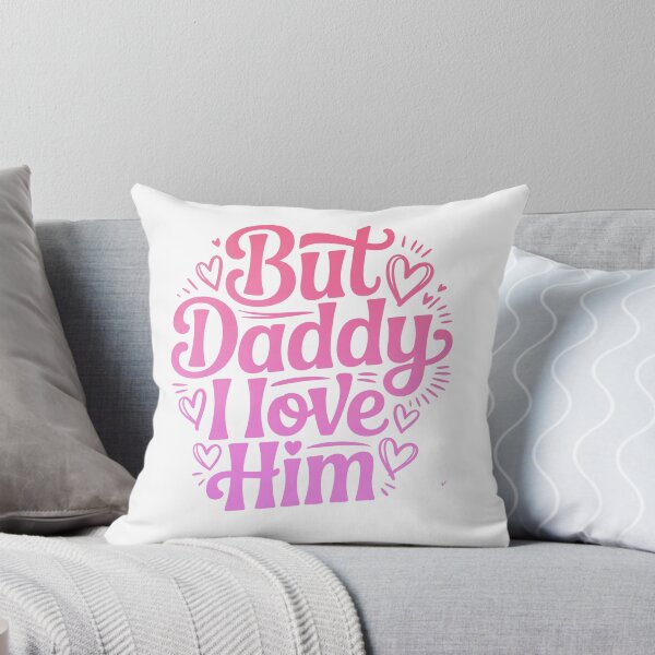 Item preview, But Daddy i Love Him designed and sold by graphic-genie.