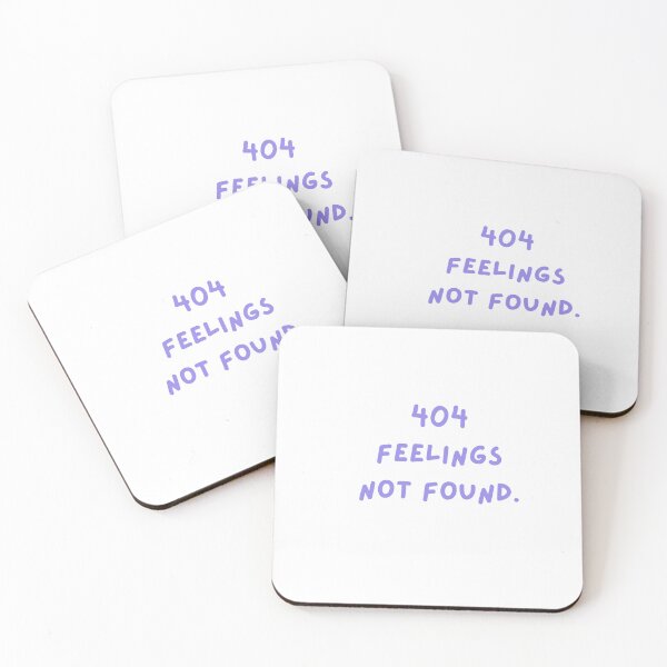 Item preview, 404 Feelings not found. designed and sold by RAWSTATE.