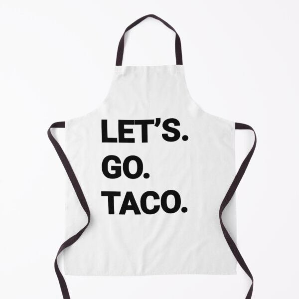 Item preview, Let's Go Taco designed and sold by MargLandmeter.