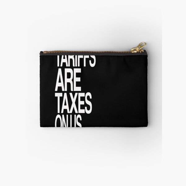 Item preview, Tariffs Are Taxes On Us designed and sold by splindoershop.