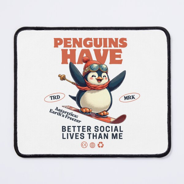 Item preview, Penguins have better social life than me designed and sold by Peerless-Prime.
