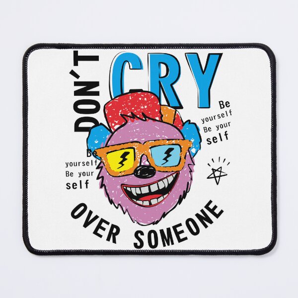 Item preview, Don't Cry Over Someone designed and sold by Kappadog.