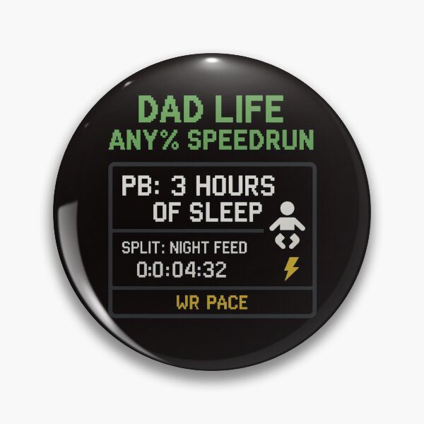 Item preview, Dad Life Any% Speedrun designed and sold by FrameFlow.