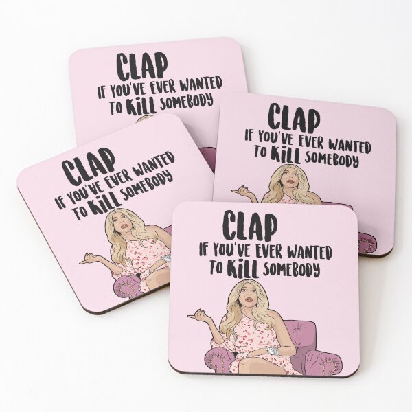 Item preview, Clap If You've Ever Wanted To Kill Somebody - Wendy Williams designed and sold by PopShopDesignFR.