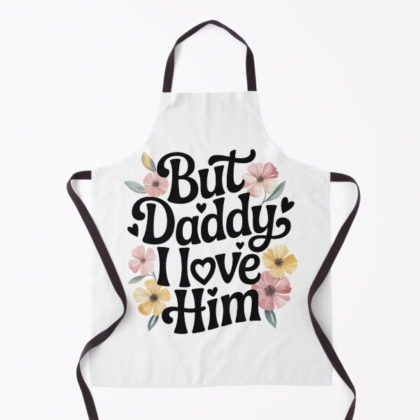 Item preview, But Daddy i Love Him designed and sold by graphic-genie.