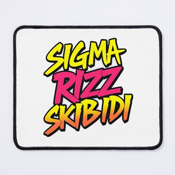 Item preview, SIGMA · RIZZ · SKIBIDI designed and sold by EmeraldeaDesign.