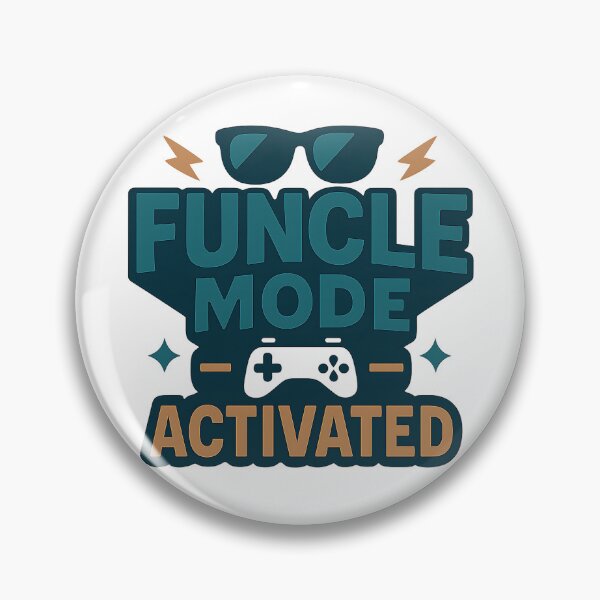 Item preview, Funcle Mode Activated - Uncle - Baby Birth Announcement designed and sold by Studio Swerve.