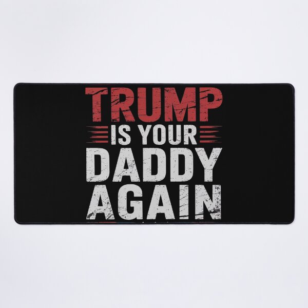 Item preview, Trump 2024 Take America Back Trump Is Your Daddy Again designed and sold by Nekusa.