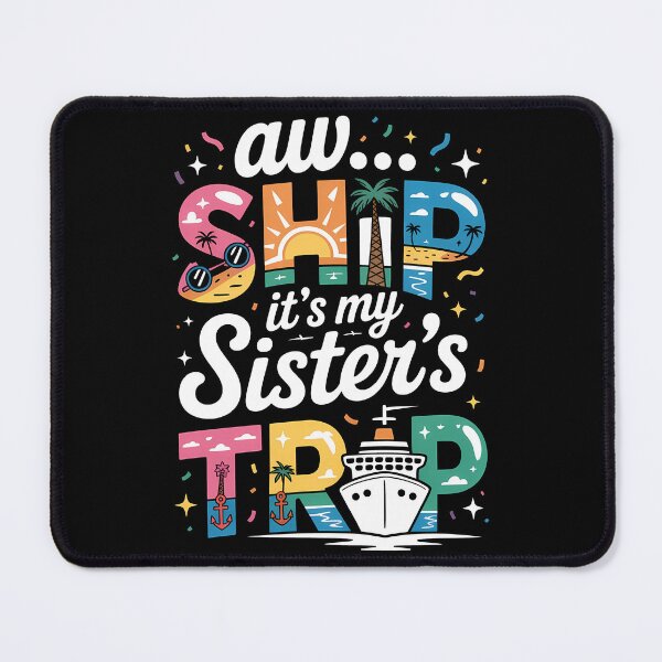 Item preview, Funny Aw Ship It's A Sisters Trip 2025 Matching Cruise Ship designed and sold by 07Art.